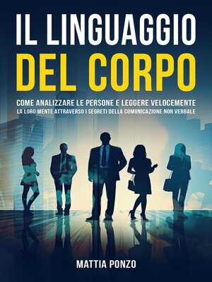cover image of Il Linguaggio Del Corpo